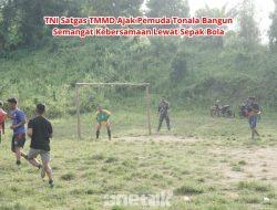 TNI Satgas TMMD Ajak Pemuda Tonala Bangun Semangat Kebersamaan Lewat Sepak Bola