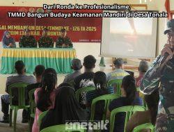 Dari Ronda ke Profesionalisme: TMMD Bangun Budaya Keamanan Mandiri di Desa Tonala