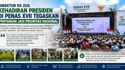 Direktur RS ZUS: Kehadiran Presiden di PENAS XVII Tegaskan Pertanian Jadi Prioritas Nasional 