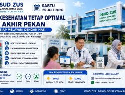 RSUD ZUS Tetap Maksimalkan Pelayanan Akhir Pekan, Dokter Spesialis Siap Layani Pasien Sabtu, 25 Juli 2026
