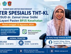 Kini Bisa dengan BPJS, Layanan Dokter Spesialis THT-KL Hadir di RSUD dr. Zainal Umar Sidiki