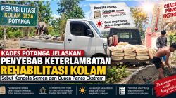 Kepala Desa Potanga Jelaskan Penyebab Keterlambatan Rehabilitasi Kolam, Sebut Kendala Semen dan Cuaca